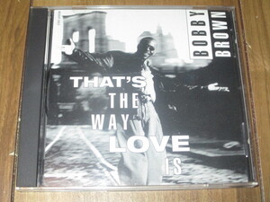 BOBBY BROWN ボビー・ブラウン THAT'S THE WAY LOVE IS ザッツ・ザ・ウェイ・ラヴ・イズ 米 プロモオンリー CD 