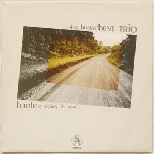【ニュージーランド・オリジナル】FURTHER DOWN THE ROAD / Alan Broadbent Trio