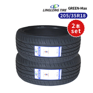 2本セット 205/35R18 2023年製造 新品サマータイヤ LINGLONG GREEN-Max 送料無料 205/35/18