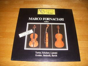 伊盤◆MARCO FORNACIARI TARTINI SCHUBERT LIPINSKI KREISLER BETTINELLI BARTOK マルコ・フォルナチアーリ　フォルナチアリ