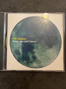 ERIC CLAPTON ERIC CLAPTON BLUES YOU CANT LOOS