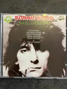 ロニーウッド RONNIE WOOD CANCEL EVERYTHING