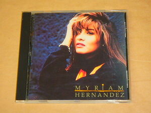 Myriam Hernandez (1992)　/　ミリアム・エルナンデス　/　US盤　CD