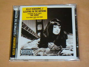 Sleeping in the Nothing　/　 Kelly Osbourne（ケリー・オズボーン）/　EU盤　CD