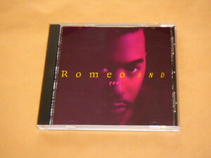 Romeo & You　/　 Romeo and（ロミオ・アンド）/　輸入盤CD