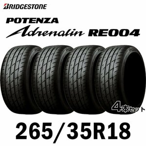 【新品】【2023年製】 輸入サマータイヤ4本セット 265/35R18-97W BRIDGESTONE POTENZA Adrenalin RE004