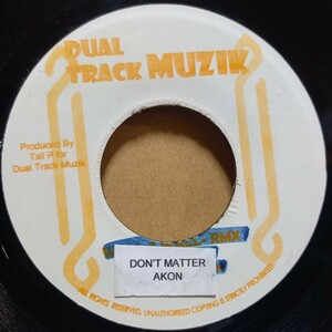 Jamaica盤 / Akon - Don't Matter / I-Wayne 、Sizzla - I Need Her / Dance Hall / 7inch / 45 / Hit Tune / Rap45 / Sound