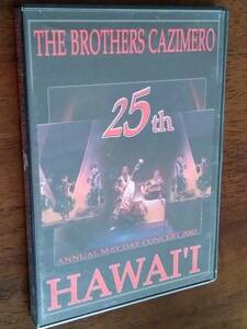 ◎DVD　ザ・ブラザーズ・カジメロ　THE BROTHERS CAZIMERO　25th ANNUAL MAY DAY CONCERT 2002　HAWAII