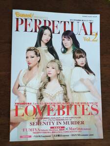 ◎[PERPETUAL Vol.2]特集：LOVEBITES/FUMIYA(Unlucky Morpheus)×Marina(Aldious)/HIZUMI(JURASSIC JADE)/SERENITY IN MURDER