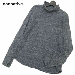 nonnative ノンネイティブ 通年 長袖 ハイネック ポケット カットソー ロンTシャツ Sz.1　メンズ グレー　C4T00720_1#C