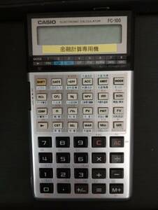 CASIO FC-100 金融電卓 金融計算専用機 関数電卓　電卓 中古良品 カシオ