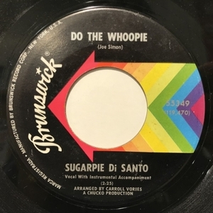 【新宿ALTA】SUGARPIE DI SANTO/DO THE WHOOPIE / GET TO STEPPIN'(55349)