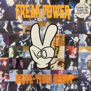 【HMV渋谷】FREAK POWER/DRIVE THRU BOOTY(BRLP606)