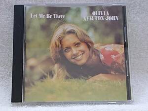 【中古輸入盤】OLIVIA NEWTON-JOHN/LET ME BE THERE　オリビア・ニュートン・ジョン