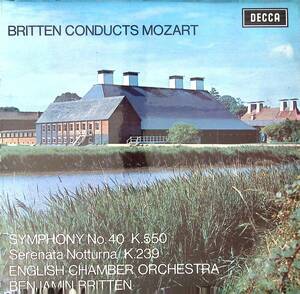 【優秀録音盤】ブリテン指揮イギリス室内O モーツアルト 交響曲第40番 セレナーデノクトゥルノ 英Decca Wide-Bandラベル盤 SXL6372(1W/1W)