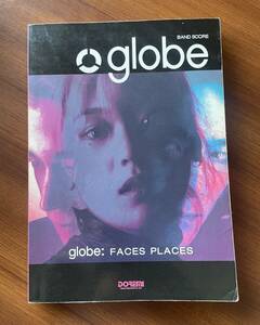 ★ globe Faces Places バンドスコア 楽譜 グローブ 小室哲哉