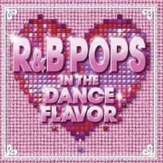 R＆B POPS IN THE DANCE FLAVOR 中古 CD