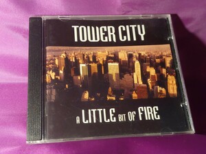 CD♪TOWER CITY/A LITTLE BIT OF FIRE♪US産ハードポップ/アリーナロック/DEF LEPPARDタイプ