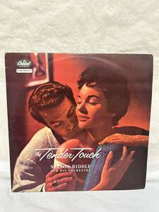 ◎R571◎LP レコード Nelson Riddle And His Orchestra/The Tender Touch
