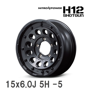 【MID/マルカサービス】 NITRO POWER H12 SHOTGUN 15x6.0J -5 139 5H バレルブラック アルミホイール 4本セット