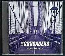 The Crusaders New York 1974〔1CD-R〕クルセイダーズ 未発表ライヴ ジョーサンプル ラリーカールトン ジャズ フュージョン _画像1