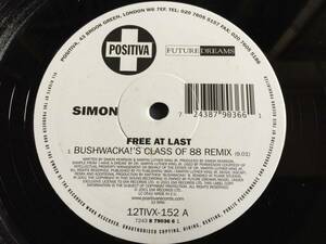 ★Simon / Free At Last (Remixes) 12EP★Qsfb5★ Positiva 12TIVX-152★Bushwacka!, DJ Pierre