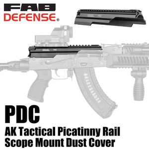 FAB DEFENSE top cover PDC scope mount base AK47/AKM/AK74 for FABti fence 