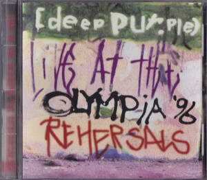 DEEP PURPLE - LIVE AT THE OLYMPIA '96 REHEARSALS / used CD!68265
