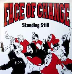 Face Of Change / Standing Still 7インチ 