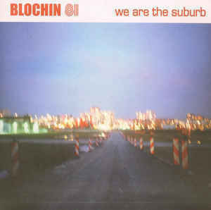 Blochin 81 / We Are The Suburb 7インチ 1999 ドイツ盤 インディーポップ