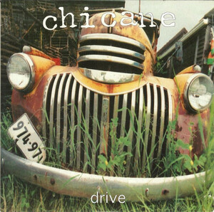 Chicane / Drive 7インチ UK盤 1996 インディーロック