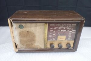 D737-100　GENERAL SUPER RADIO 5S-26 ゼネラル スーパーラジオ 真空管ラジオ　中古現状品　直接引き取り歓迎