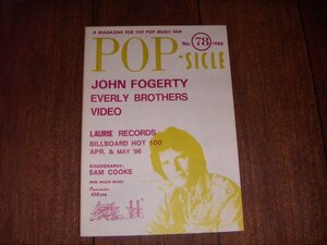 POP-SICLE ポップシクル 木崎義二：1986/No.78：ジョン・フォガティ：エヴァリー・ブラザーズ：ローリー・レコード：サム・クック