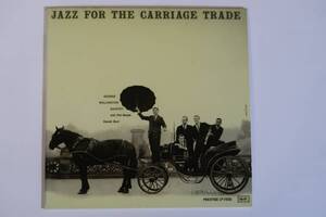 ■george wallington ／ jazz for the carriage trade (紙ジャケ)