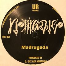 [ Nomadico / D.J Dex - Madrugada / Blight - Underground Resistance UR7-061 ]_画像1