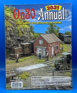 4A　B_K　洋書　On30 Annual NARROW GAUGE RAILROADOING FOR EVERYONE　2021 Volume 16　注意有　#922