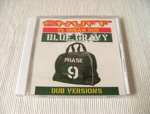 ■Snuff vs URBAN DUB/Blue Gravy: Phase 9 Dub Versions■Hi-STANDARD