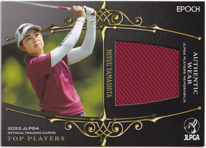 【山下美夢有/250枚限定】2022 EPOCH JLPGA 女子プロゴルフ TOP PLAYERS ウエア 155/250