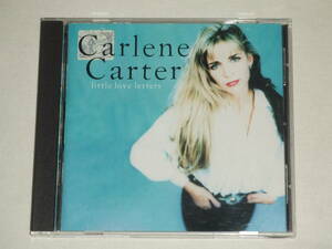 CARLENE CARTER/LITTLE LOVE LETTERS/CDアルバム カーレン・カーター