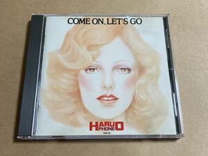 サンプルCD 近田春夫 & ハルヲフォン / COME ON, LET’S GO 228A71 帯無し 見本盤