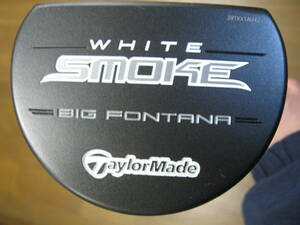 中古パター　テーラーメイド　ＷＨＩＴＥ　ＳＭＯＫＥ　ＢＩＧ　ＦＯＮＴＡＮＡ　マレット型パター　スチールシャフト　