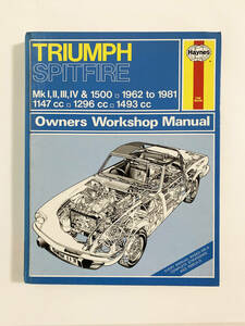 TRIUMPH SPITFIRE Owners Workshop Manual