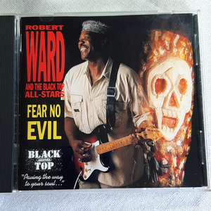 ROBERT WARD AND THE BLACK TOP ALL-STARS「FEAR NO EVIL」＊1991年リリース