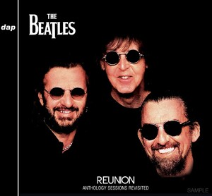 THE BEATLES / REUNION - ANTHOLOGY SESSIONS REVISITED [新品 輸入盤 2CD] DAP