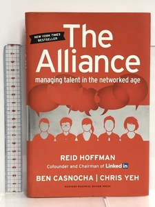 洋書 The Alliance: Managing Talent in the Networked Age Harvard Business Review Press Hoffman, Reid