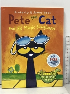 洋書 絵本 Pete the Cat and His Magic Sunglasses Harper Kimberly James Dean