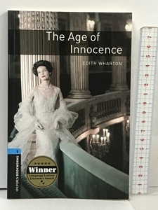 洋書 The Age of Innoncence Edith Wharton (Oxford Bookworms Library Classics Stage 5) Oxford University Press, USA