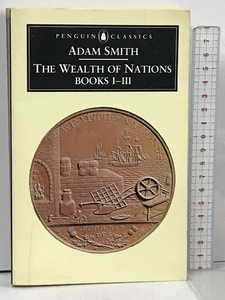 洋書 SMITH THE WEALTH OF NATIONS Books 1-3 Penguin Classics Adam Smith