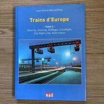 《S3》フランス洋書　ヨーロッパの鉄道2 Trains d'Europe　Tome2_画像1