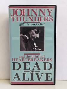 VHS/.. Johnny * Sanders /Dead Or Alive/Johnny Thunders/VOS-4827/ New York * doll z